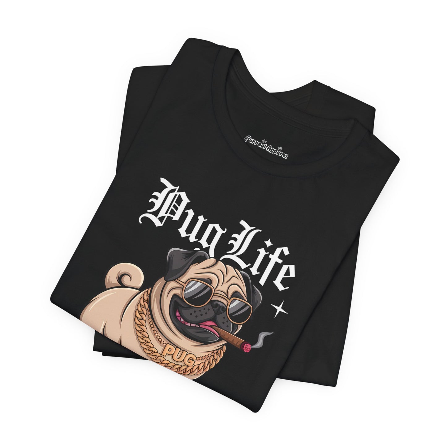 'Pug Life' T-Shirt