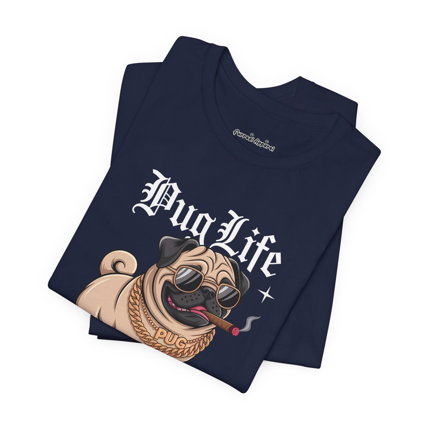 'Pug Life' T-Shirt