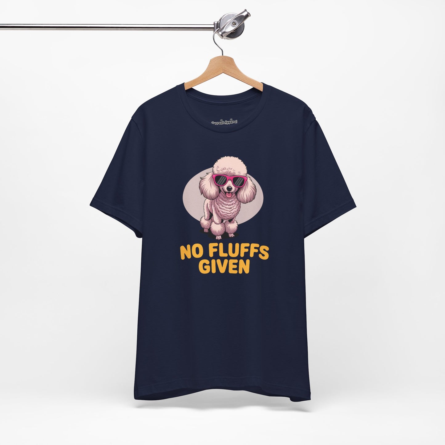 'No Fluffs Given' Poodle T-Shirt