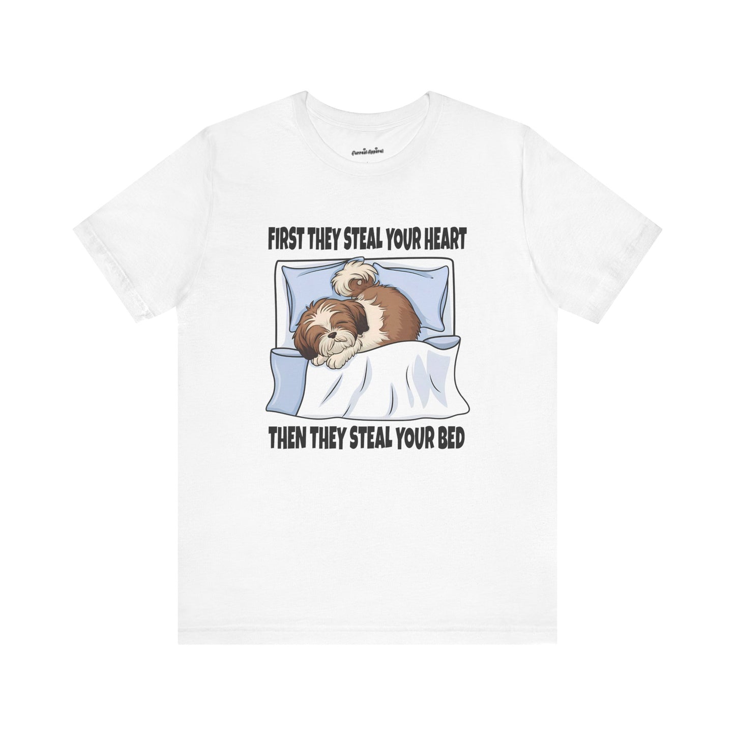 Shih Tzus Steal Beds and Hearts T-Shirt