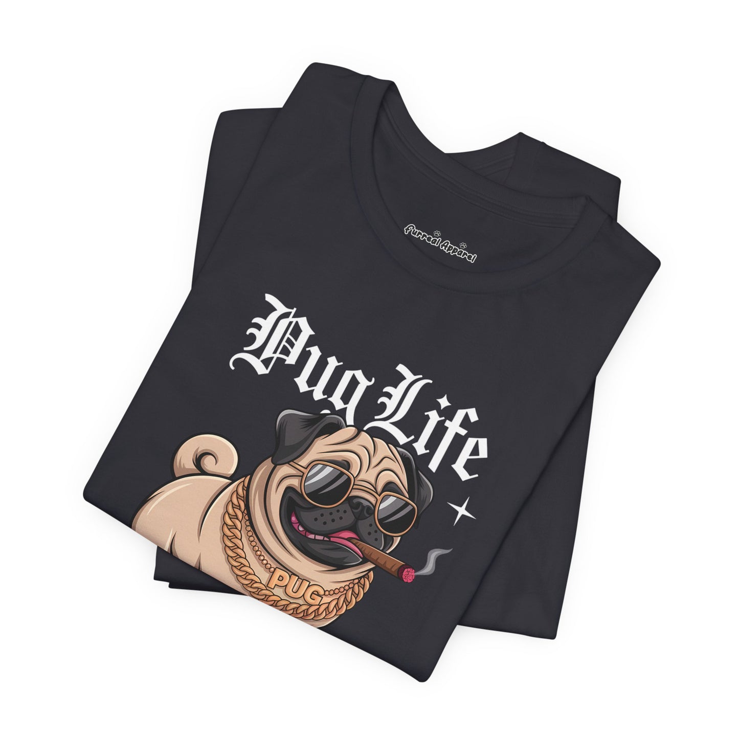 'Pug Life' T-Shirt