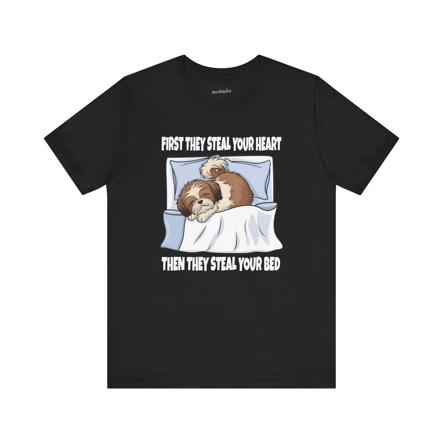 Shih Tzus Steal Beds and Hearts T-Shirt