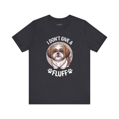'I Don't Give a Fluff' Shih Tzu Dog T-Shirt