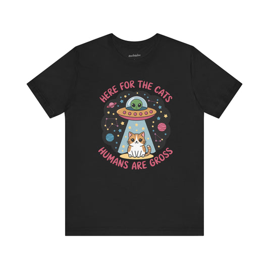 'Here For the Cats' T-Shirt