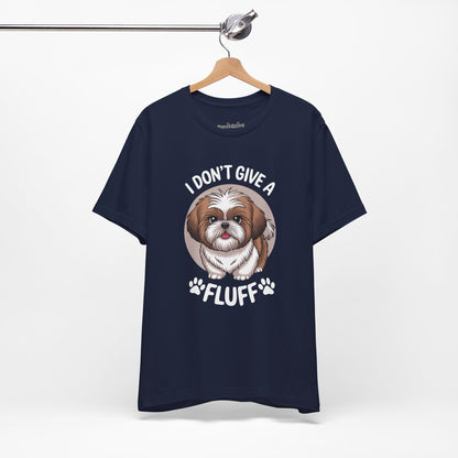 'I Don't Give a Fluff' Shih Tzu Dog T-Shirt