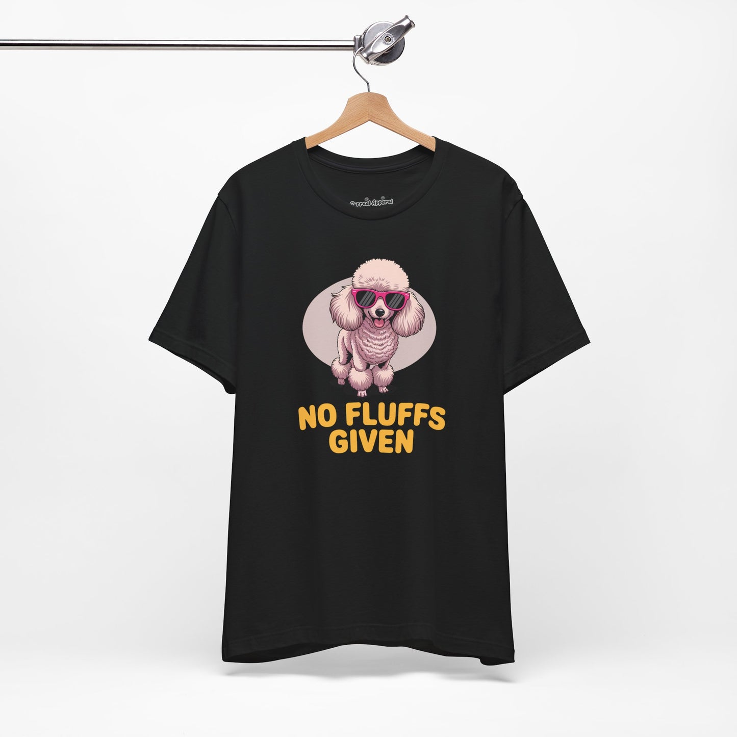 'No Fluffs Given' Poodle T-Shirt