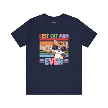 Best Cat Mom Ever Cat T-Shirt