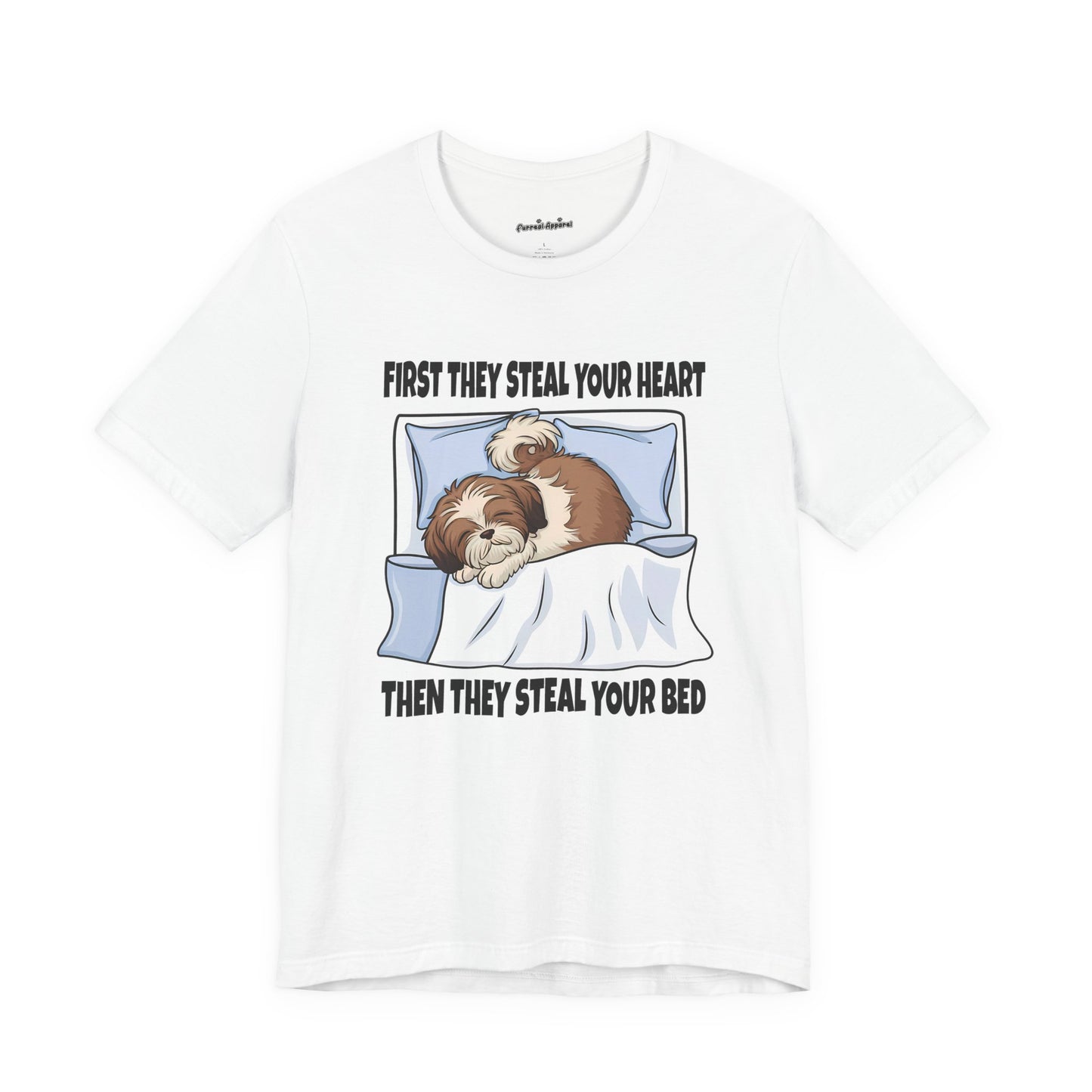Shih Tzus Steal Beds and Hearts T-Shirt