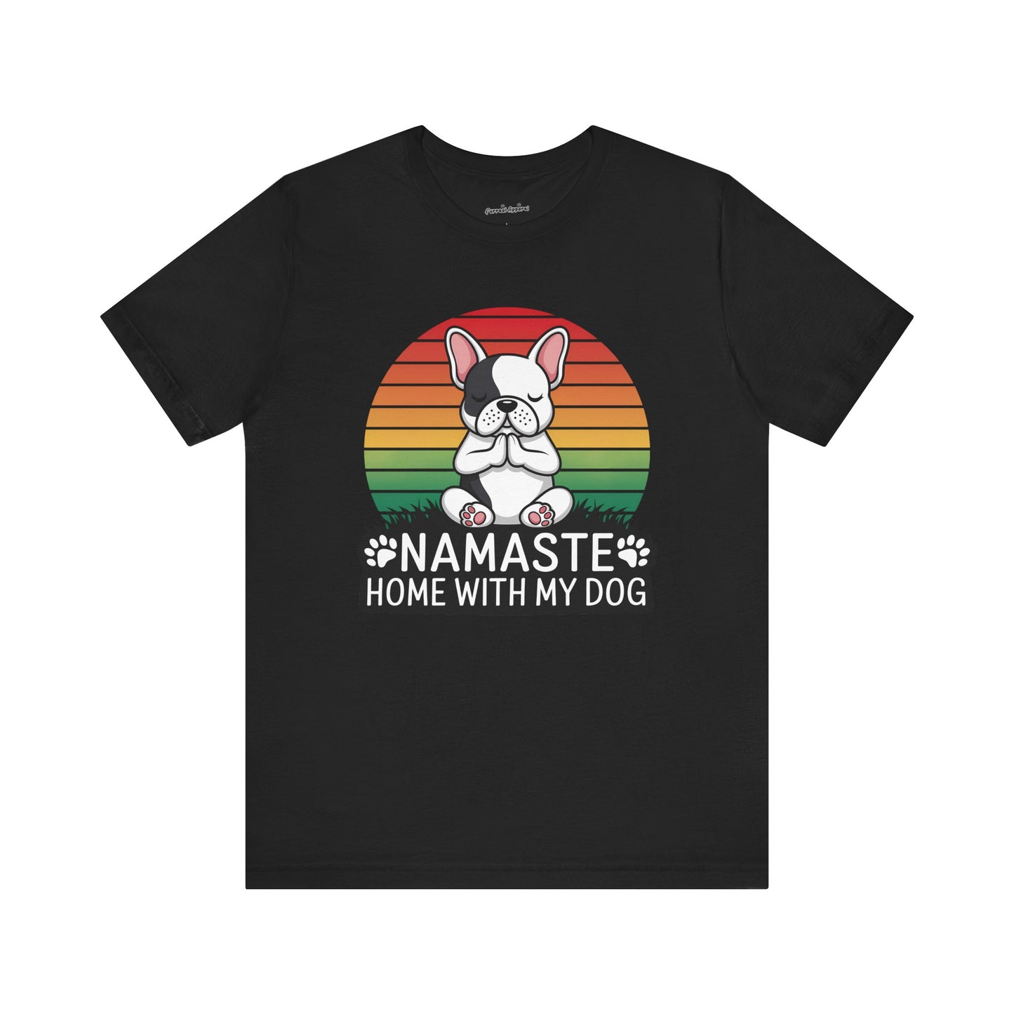 'Namaste Home With My Dog' T-Shirt