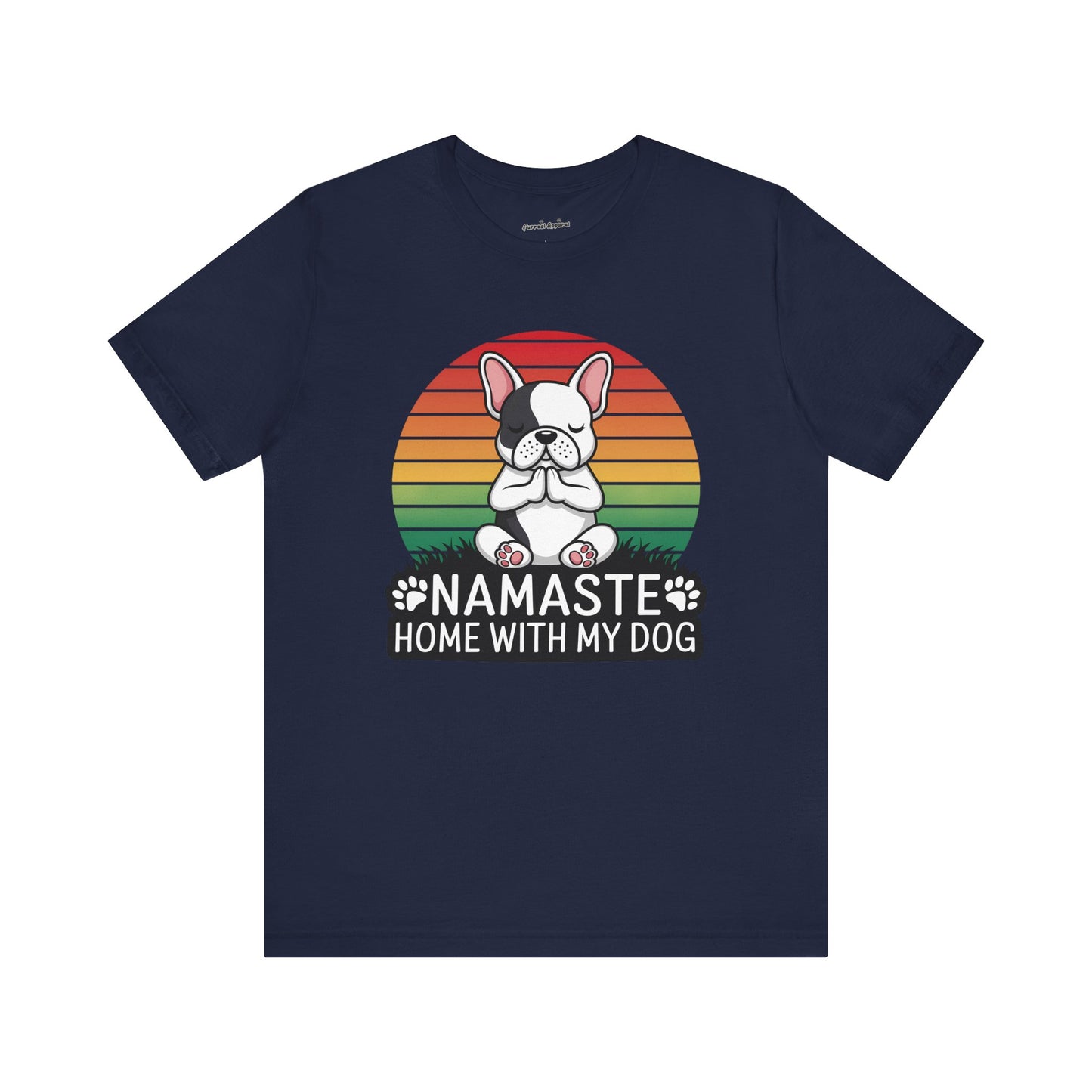 'Namaste Home With My Dog' T-Shirt